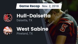 Recap: Hull-Daisetta  vs. West Sabine  2018