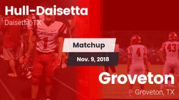 Matchup: Hull-Daisetta vs. Groveton  2018