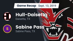 Recap: Hull-Daisetta  vs. Sabine Pass  2019