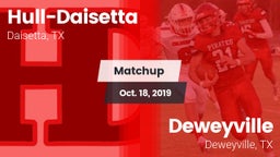 Matchup: Hull-Daisetta vs. Deweyville  2019