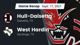 Recap: Hull-Daisetta  vs. West Hardin  2021