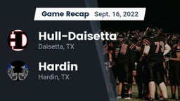 Recap: Hull-Daisetta  vs. Hardin  2022