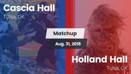 Matchup: Cascia Hall vs. Holland Hall  2018