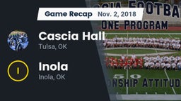 Recap: Cascia Hall  vs. Inola  2018