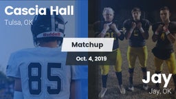 Matchup: Cascia Hall vs. Jay  2019