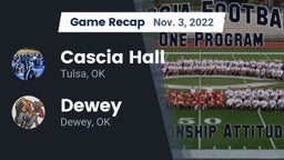 Recap: Cascia Hall  vs. Dewey  2022