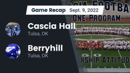 Recap: Cascia Hall  vs. Berryhill  2022