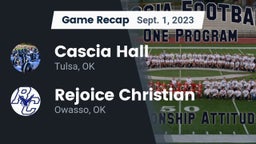Recap: Cascia Hall  vs. Rejoice Christian  2023