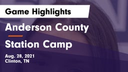 Anderson County  vs Station Camp Game Highlights - Aug. 28, 2021