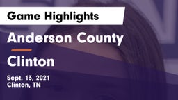 Anderson County  vs Clinton  Game Highlights - Sept. 13, 2021