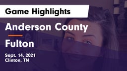 Anderson County  vs Fulton Game Highlights - Sept. 14, 2021