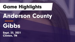 Anderson County  vs Gibbs  Game Highlights - Sept. 23, 2021