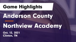 Anderson County  vs Northview Academy Game Highlights - Oct. 12, 2021