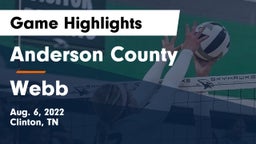 Anderson County  vs Webb  Game Highlights - Aug. 6, 2022