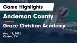 Anderson County  vs Grace Christian Academy Game Highlights - Aug. 16, 2022