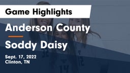 Anderson County  vs Soddy Daisy Game Highlights - Sept. 17, 2022