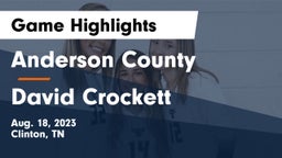 Anderson County  vs David Crockett  Game Highlights - Aug. 18, 2023