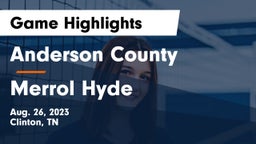 Anderson County  vs Merrol Hyde Game Highlights - Aug. 26, 2023