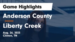 Anderson County  vs Liberty Creek Game Highlights - Aug. 26, 2023