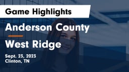 Anderson County  vs West Ridge  Game Highlights - Sept. 23, 2023
