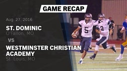 Recap: St. Dominic  vs. Westminster Christian Academy 2016