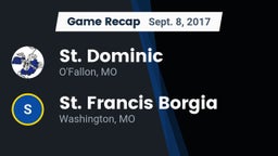 Recap: St. Dominic  vs. St. Francis Borgia  2017