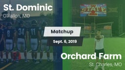 Matchup: St. Dominic vs. Orchard Farm  2019
