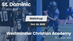 Matchup: St. Dominic vs. Westminster Christian Academy 2020