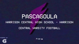 Harrison Central football highlights Pascagoula