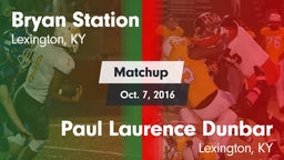 Matchup: Bryan Station vs. Paul Laurence Dunbar  2016