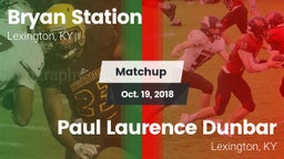 Matchup: Bryan Station vs. Paul Laurence Dunbar  2018