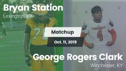 Matchup: Bryan Station vs. George Rogers Clark  2019