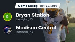 Recap: Bryan Station  vs. Madison Central  2019