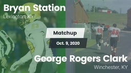 Matchup: Bryan Station vs. George Rogers Clark  2020