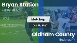 Matchup: Bryan Station vs. Oldham County  2020