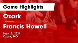 Ozark  vs Francis Howell  Game Highlights - Sept. 3, 2021