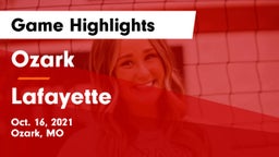 Ozark  vs Lafayette  Game Highlights - Oct. 16, 2021