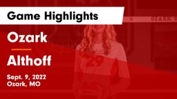 Ozark  vs Althoff Game Highlights - Sept. 9, 2022