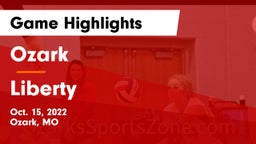 Ozark  vs Liberty  Game Highlights - Oct. 15, 2022