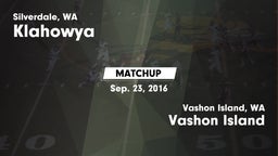 Matchup: Klahowya vs. Vashon Island  2016