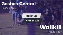 Matchup: Goshen Central vs. Wallkill  2018