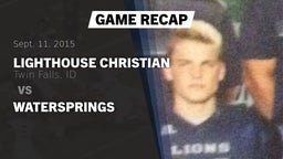 Recap: Lighthouse Christian  vs. Watersprings 2015