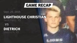 Recap: Lighthouse Christian  vs. Dietrich  2015