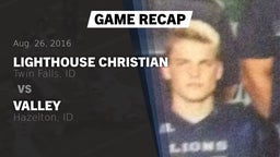 Recap: Lighthouse Christian  vs. Valley  2016