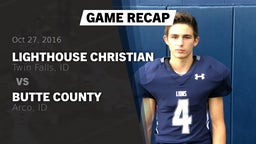 Recap: Lighthouse Christian  vs. Butte County  2016