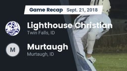 Recap: Lighthouse Christian  vs. Murtaugh  2018