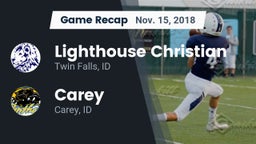 Recap: Lighthouse Christian  vs. Carey  2018