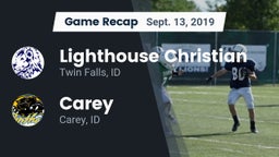 Recap: Lighthouse Christian  vs. Carey  2019