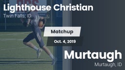 Matchup: Lighthouse Christian vs. Murtaugh  2019