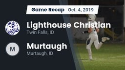 Recap: Lighthouse Christian  vs. Murtaugh  2019